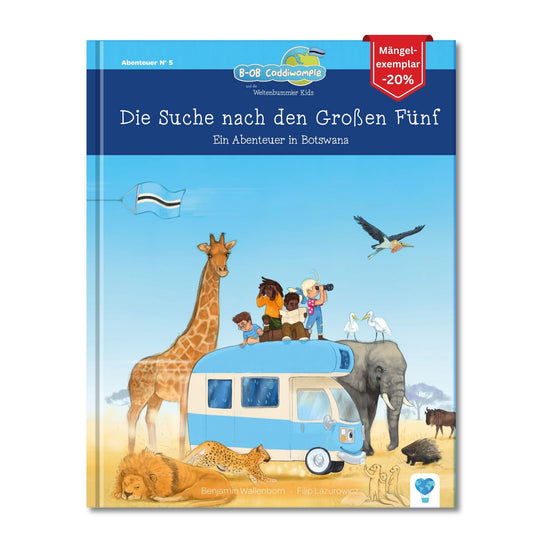 Mängelexemplar: Die Suche nach den großen Fünf - Ein Abenteuer in Botswana