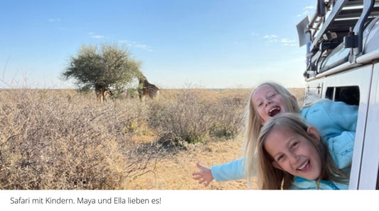 Was Du über Safaris mit Kindern im südlichen Afrika wissen solltest...