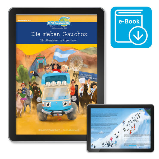 E-Book zu Band 3: Die sieben Gauchos - Ein Abenteuer in Argentinien