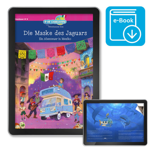 E-Book zu Band 9: Die Maske des Jaguars - Ein Abenteuer in Mexiko