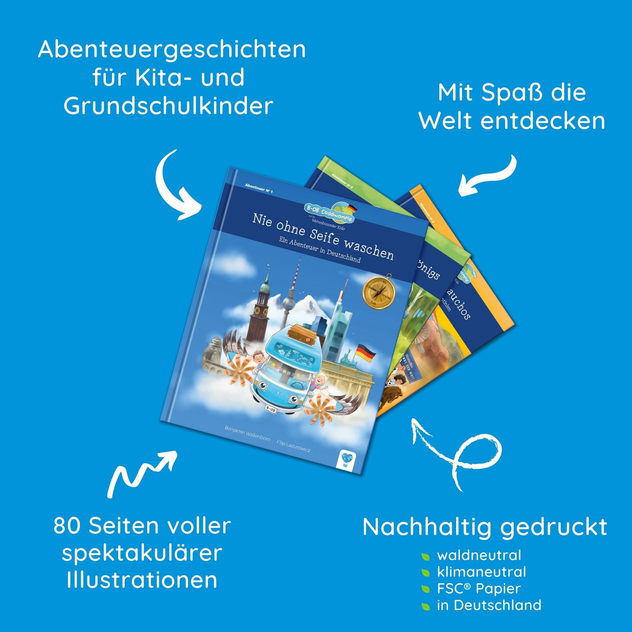 B-OB Coddiwomple und die Weltenbummler Kids Buchreihe - Abenteuergeschichten für Kita- und Grundschulkinder, Mit Spaß die Welt entdecken, 80 Seiten voller spektakulärer Illustrationen, Nachhaltig gedruckt