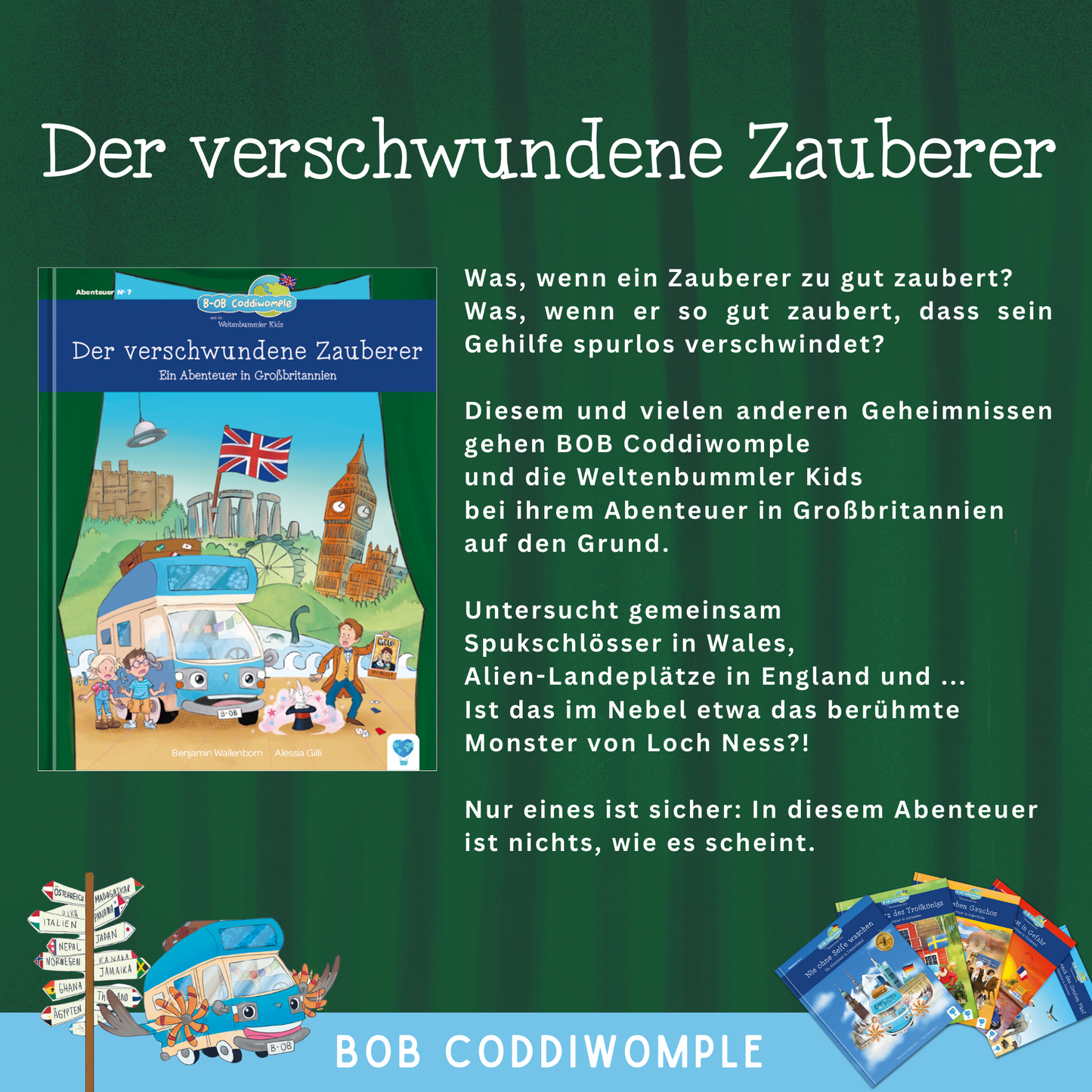 Der verschwundene Zauberer - Ein Abenteuer in Großbritannien 🇬🇧 | Vorlesebuch für Kinder ab 6 Jahren | Abenteuer & Lesespaß | Leseförderung mit Spaß | Weltreise mit BOB Coddiwomple und den Weltenbummler Kids | Gruselgeschichte für Kinder