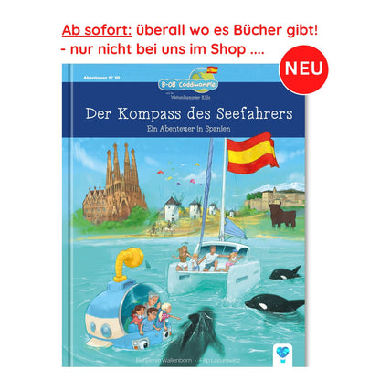 NEU: Der Kompass des Seefahrers - Ein Abenteuer in Spanien
