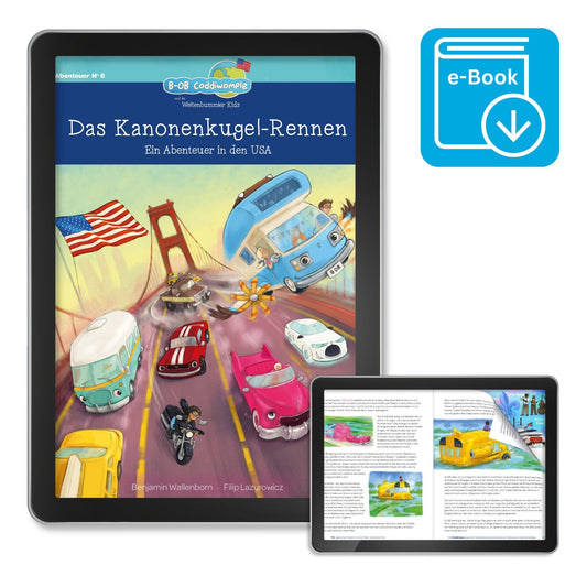 E-Book zu Band 6: Das Kanonenkugel Rennen - Ein Abenteuer in den USA