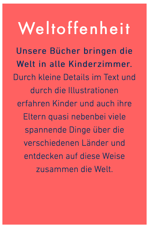 Weltoffenheit, einer der Grundwerte des Weltenbummler Kids Verlags