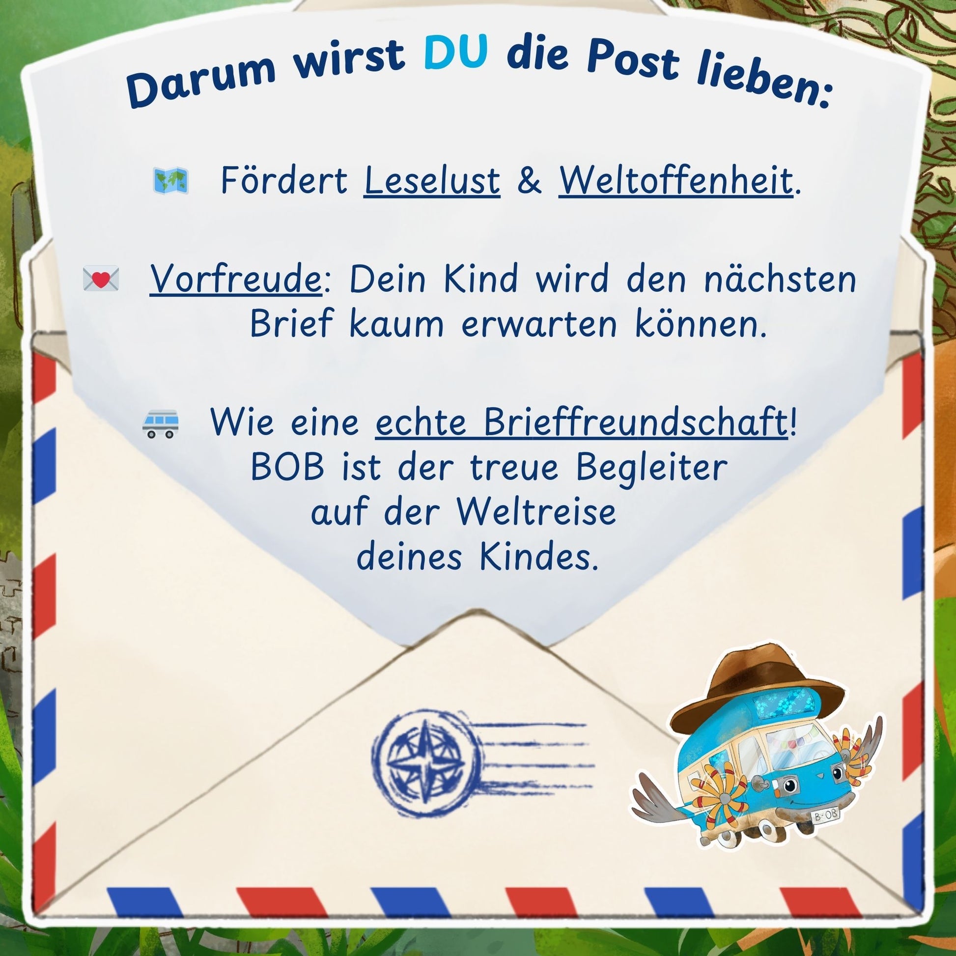 BOBs Abenteuerpost begeistert auch Eltern: Leseförderung, Weltoffenheit, echte Brieffreundschaft und spannende Geschichten für Kinder.