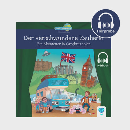 Hörbuch zu Band 7: Der verschwundene Zauberer - Ein Abenteuer in Großbritannien