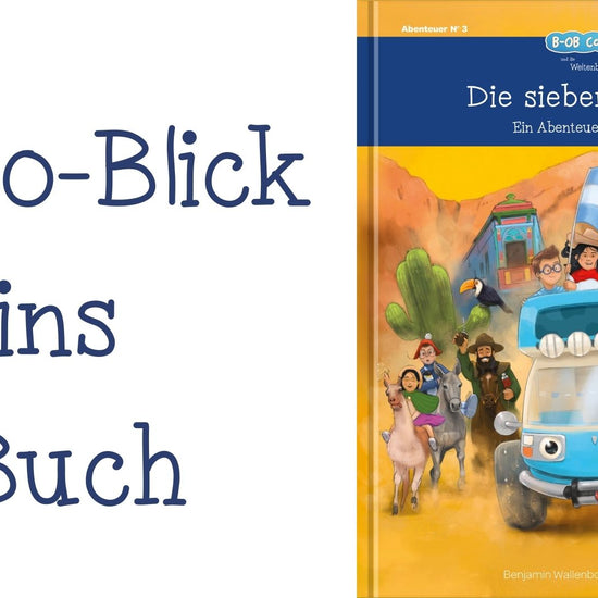 Blick ins Buch: "Die sieben Gauchos - ein Abenteuer in Argentinien". Band 3 der Buchreihe B-OB Coddiwomple und die Weltenbummler Kids, erschienen im Weltenbummler Kids Verlag