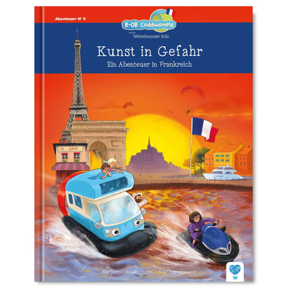 Kunst in Gefahr - Ein Abenteuer in Frankreich 🇫🇷 | Vorlesebuch für Kinder ab 6 Jahren | Abenteuer & Lesespaß | Leseförderung mit Spaß | Weltreise mit BOB Coddiwomple und den Weltenbummler Kids | Geschichte über Freundschaft