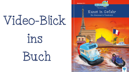 Kunst in Gefahr - Ein Abenteuer in Frankreich