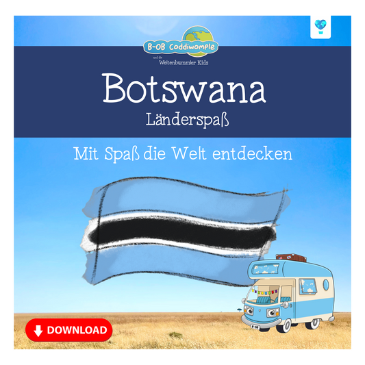 Länderspaß Botswana - Zum Download | B-OB Coddiwomple und die Weltenbummler Kids